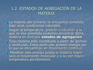 1.2. ESTADOS DE AGREGACIÓN DE LA MATERIA