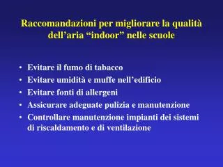 Raccomandazioni per migliorare la qualità dell’aria “indoor” nelle scuole