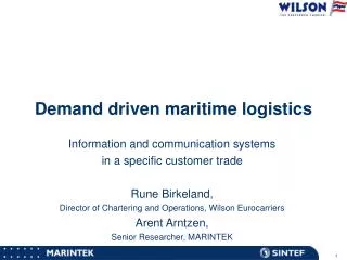 Demand driven maritime logistics
