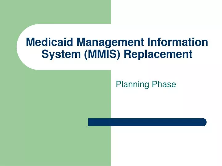 medicaid management information system mmis replacement