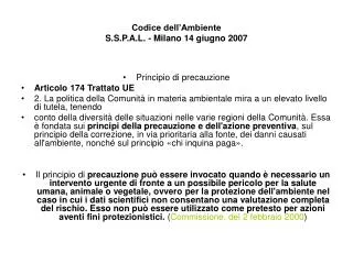 Codice dell’Ambiente S.S.P.A.L. - Milano 14 giugno 2007