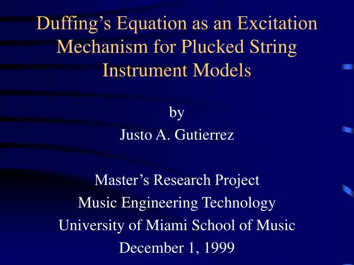 duffing s equation as an excitation mechanism for plucked string instrument models
