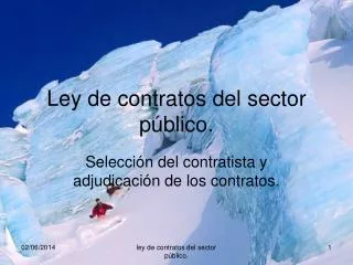 Ley de contratos del sector público.
