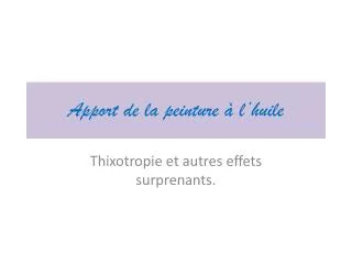 apport de la peinture l huile