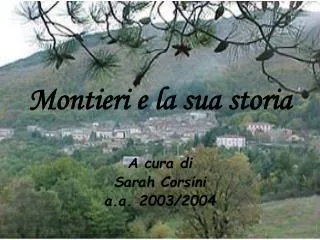 montieri e la sua storia