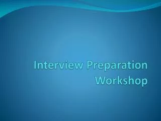 Interview Preparation Workshop