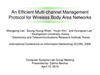 An Efficient Multi-channel Management Protocol for Wireless Body Area Networks