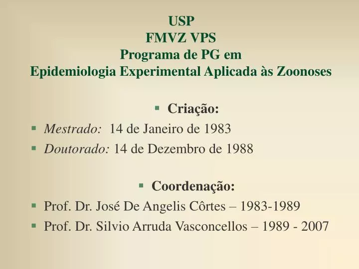 usp fmvz vps programa de pg em epidemiologia experimental aplicada s zoonoses