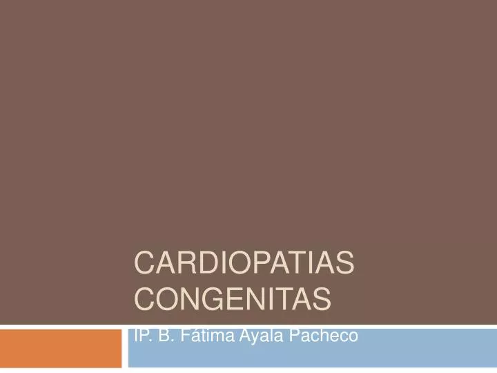 cardiopatias congenitas