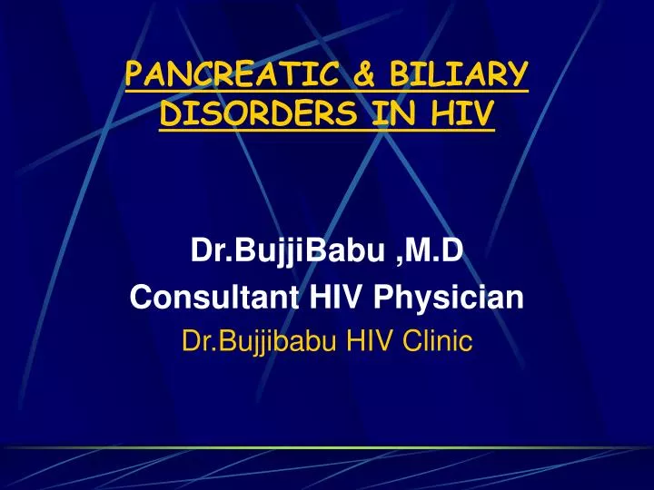 pancreatic biliary disorders in hiv