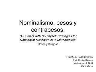 Nominalismo, pesos y contrapesos .