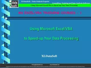 Using Microsoft Excel/VBA to Speed-up Your Data Processing