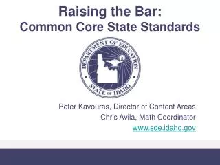 Raising the Bar: Common Core State Standards