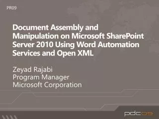 Document Assembly and Manipulation on Microsoft SharePoint Server 2010 Using Word Automation Services and Open XML