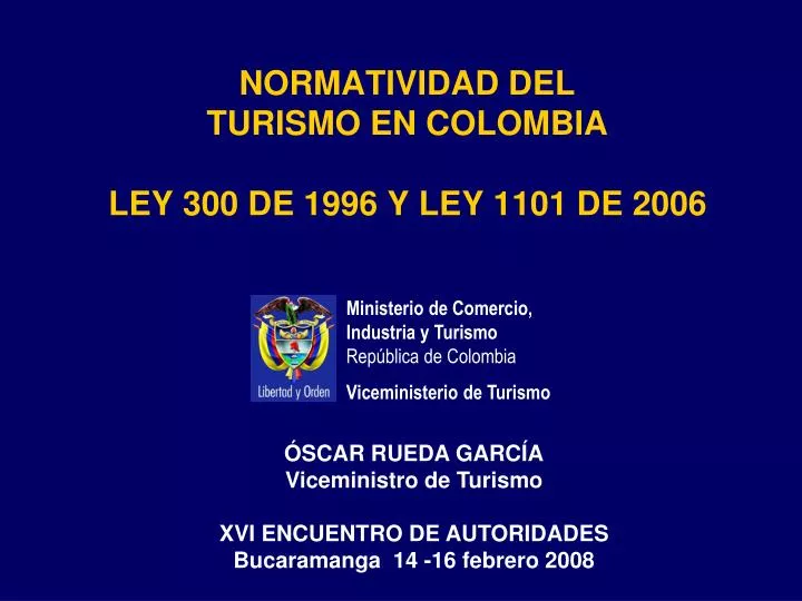 normatividad del turismo en colombia ley 300 de 1996 y ley 1101 de 2006