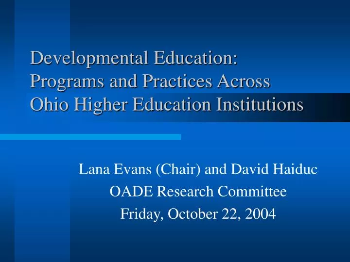 developmental education programs and practices across ohio higher education institutions