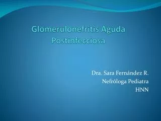 Glomerulonefritis Aguda Postinfecciosa
