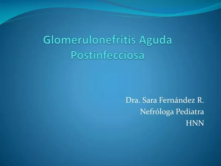glomerulonefritis aguda postinfecciosa