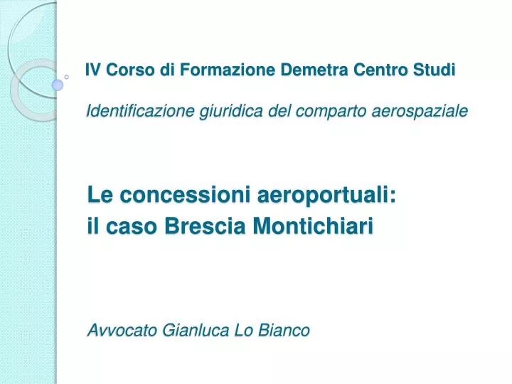 iv corso di formazione demetra centro studi identificazione giuridica del comparto aerospaziale