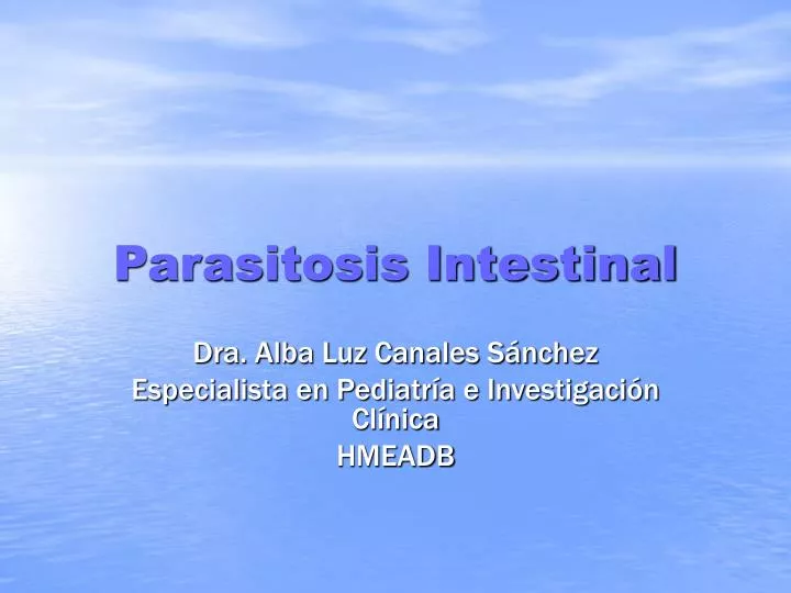 Ppt Parasitosis Intestinal Powerpoint Presentation Free Download Id