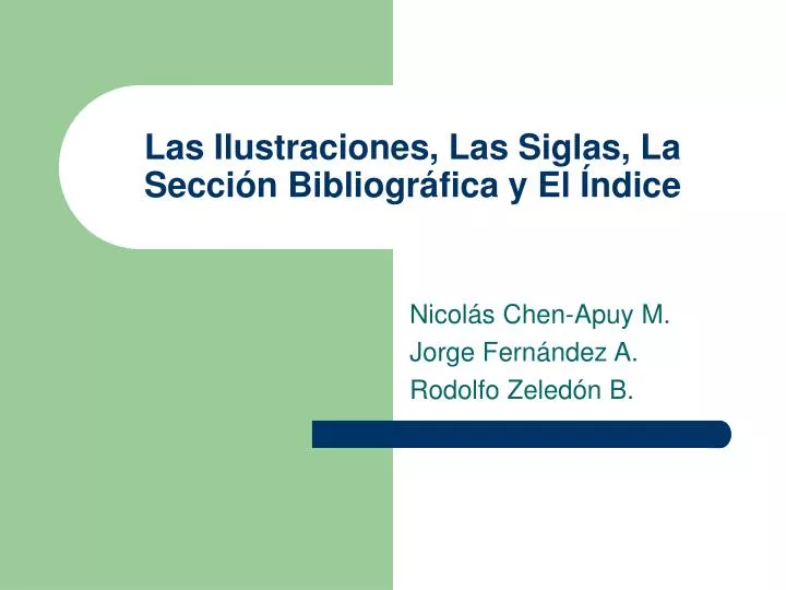 las ilustraciones las siglas la secci n bibliogr fica y el ndice