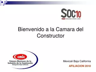 Bienvenido a la Camara del Constructor Mexicali Baja California AFILIACION 2010