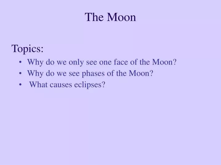 the moon