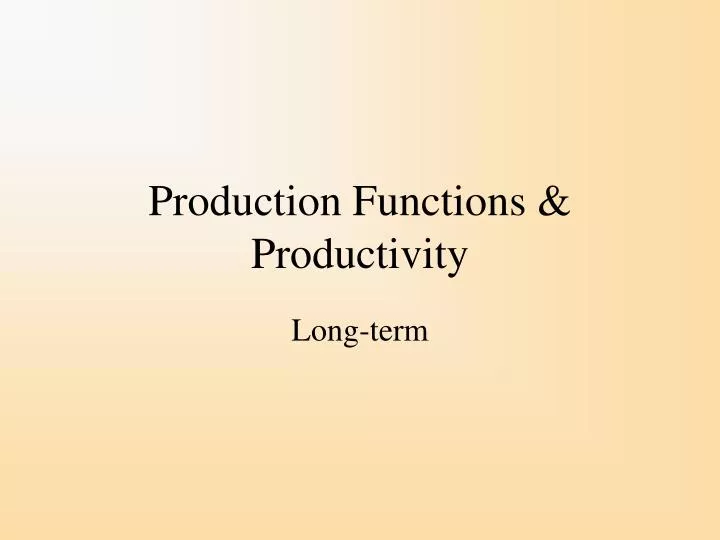 production functions productivity