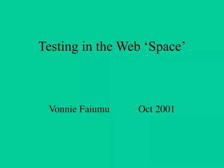 testing in the web space