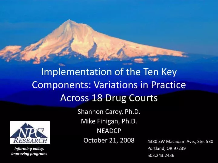implementation of the ten key components variations in practice across 18 drug courts