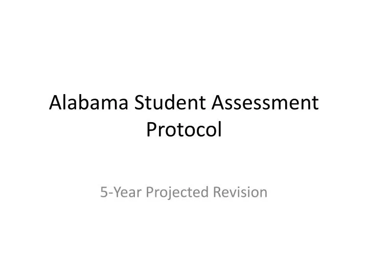 alabama student assessment protocol