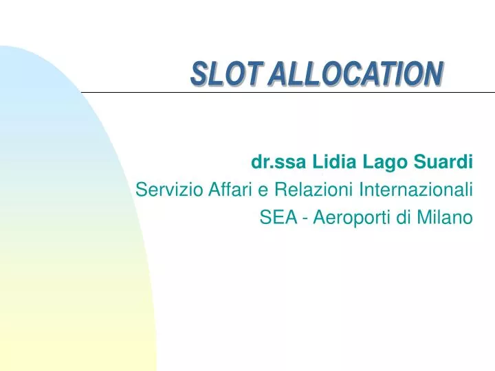 slot allocation