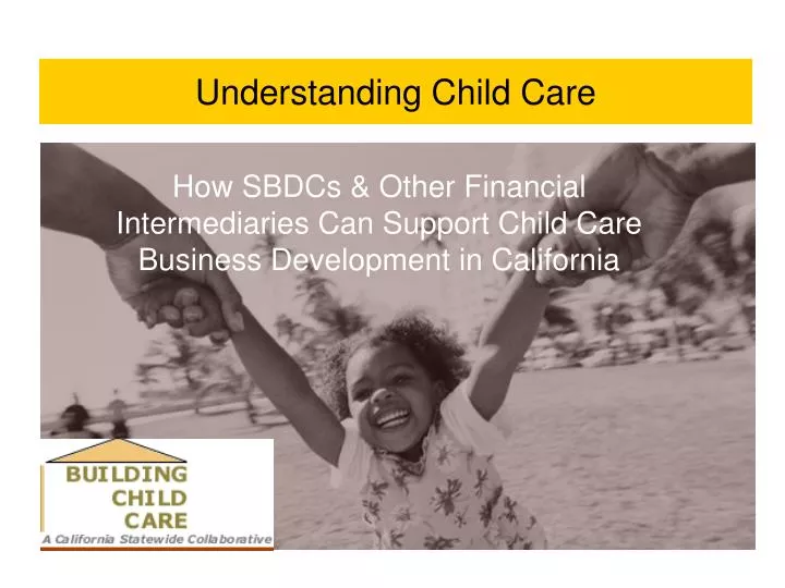 understanding child care