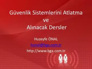 g venlik sistemlerini atlatma ve al nacak dersler