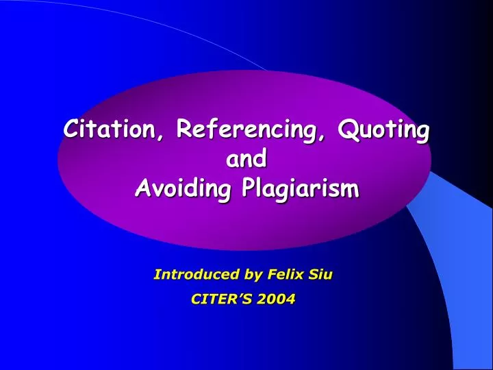 citation referencing quoting and avoiding plagiarism