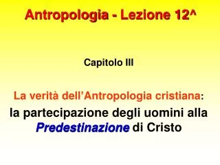 Antropologia - Lezione 12^