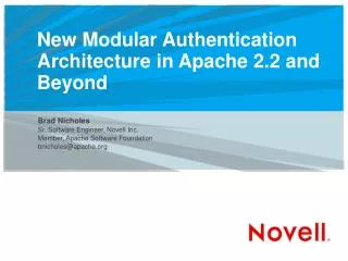 New Modular Authentication Architecture in Apache 2.2 and Beyond