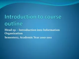 Introduction to course outline