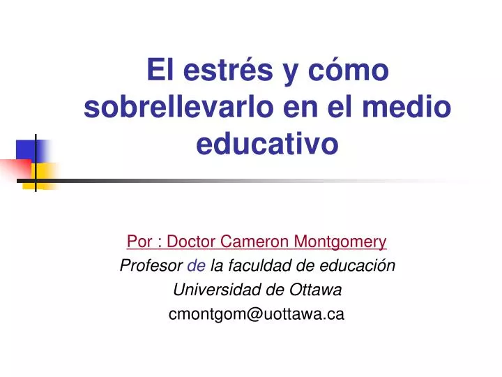 el estr s y c mo sobrellevarlo en el medio educativo