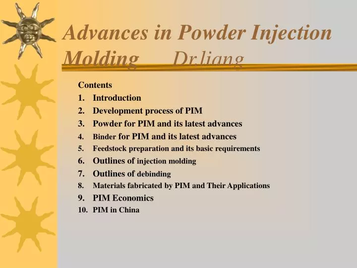advances in powder injection molding dr liang