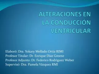 alteraciones en la conducci n ventricular