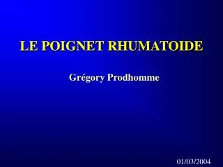 le poignet rhumatoide