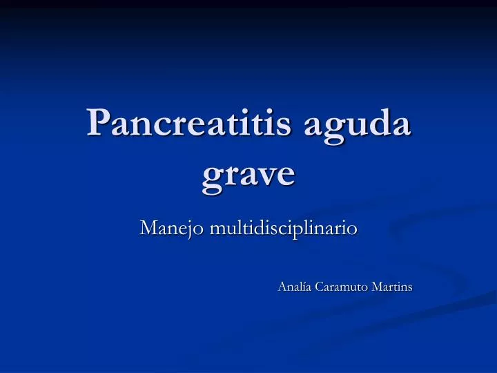 pancreatitis aguda grave