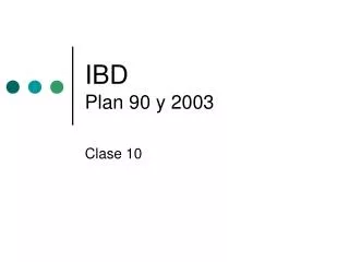 IBD Plan 90 y 2003