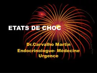 ETATS DE CHOC