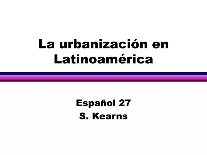 la urbanizaci n en latinoam rica