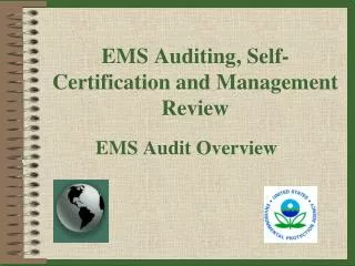 EMS Auditing, Self-Certification and Management Review