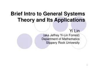 Brief Intro to General Systems Theory and Its Applications