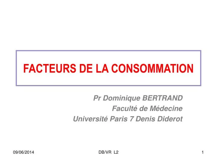 facteurs de la consommation