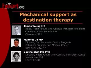 Mechanical support as destination therapy